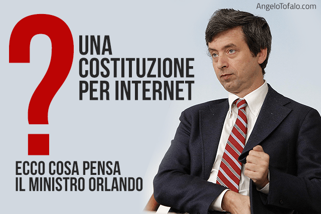 ministro-andrea-orlando-costituzione-internet-