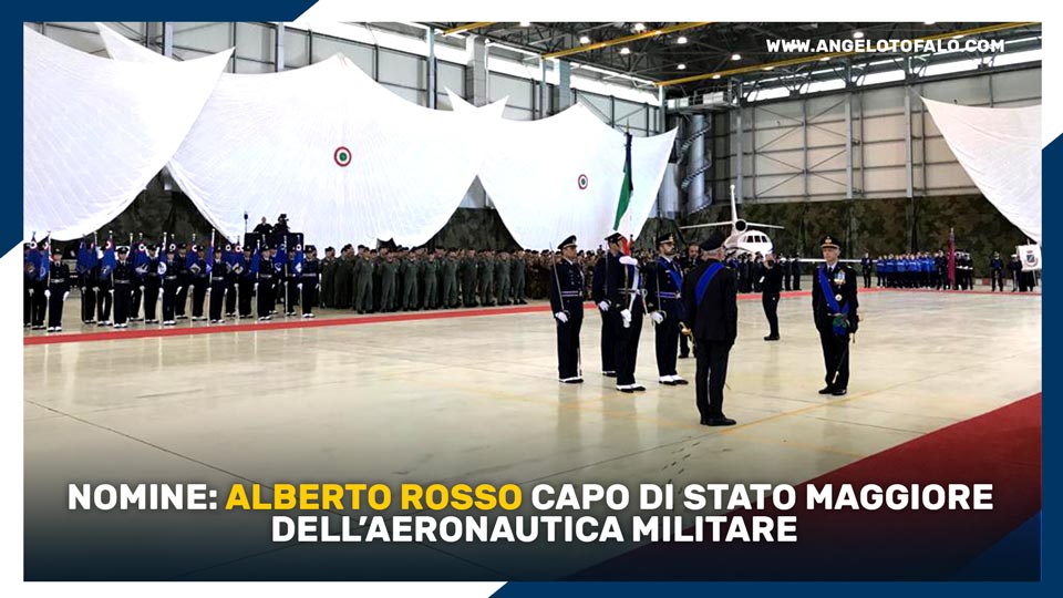 nomine-alberto-rosso-capo-di-stato-maggiore-aeronautica-militare-articolo