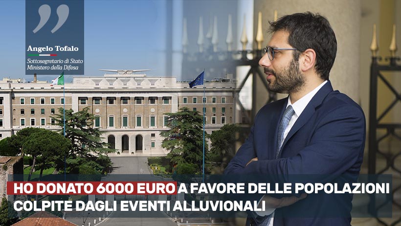 m5s restituzioni tofalo m5s donazioni 2018 m5s paesi alluvioni angelo tofalo ha donato 6000 EURO a favore delle popolazioni colpite dagli eventi alluvionali comuni