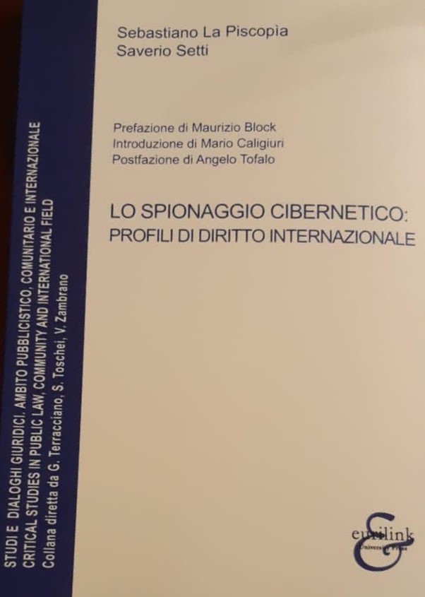 Lo spionaggio cibernetico profili di diritto internazionale